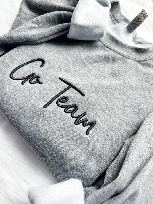 “Go Team” embroidered crewneck *PRE-ORDER*