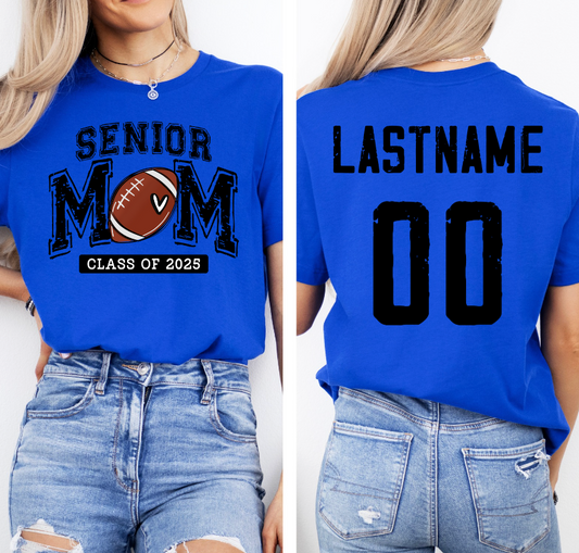 Senior FOOTBALL Mom '25 FRONT & BACK