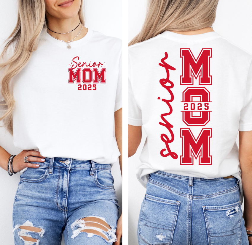 Senior Mom '25 Front & Back CUSTOM