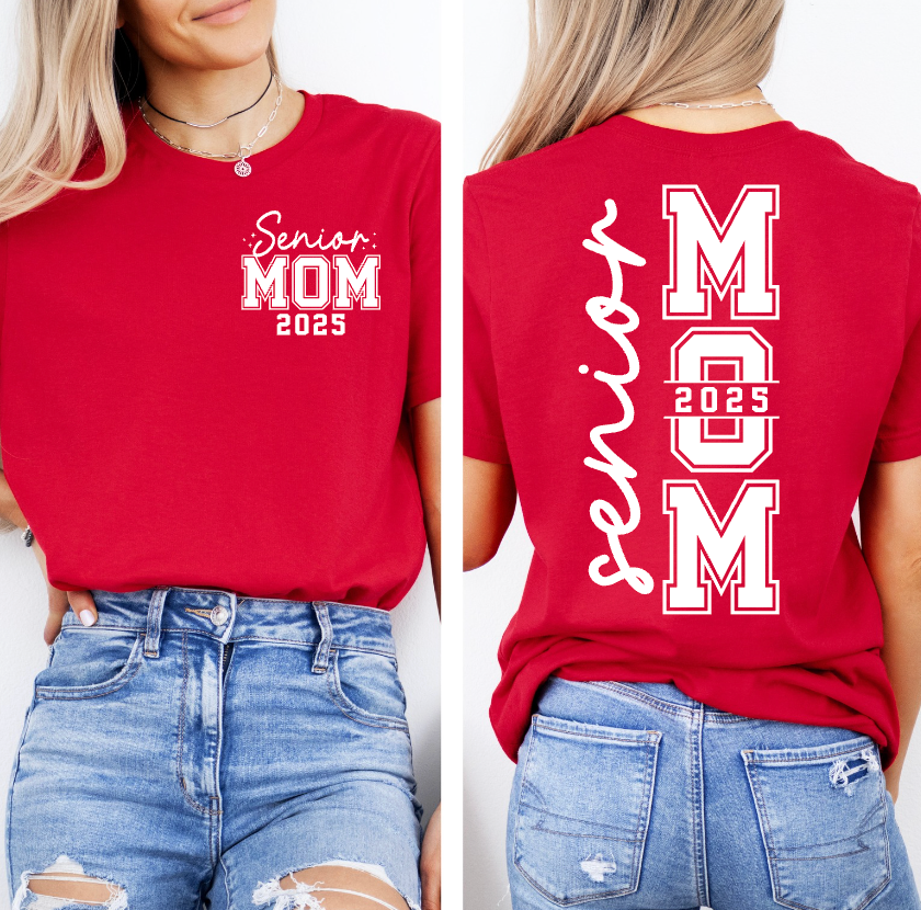 Senior Mom '25 Front & Back CUSTOM