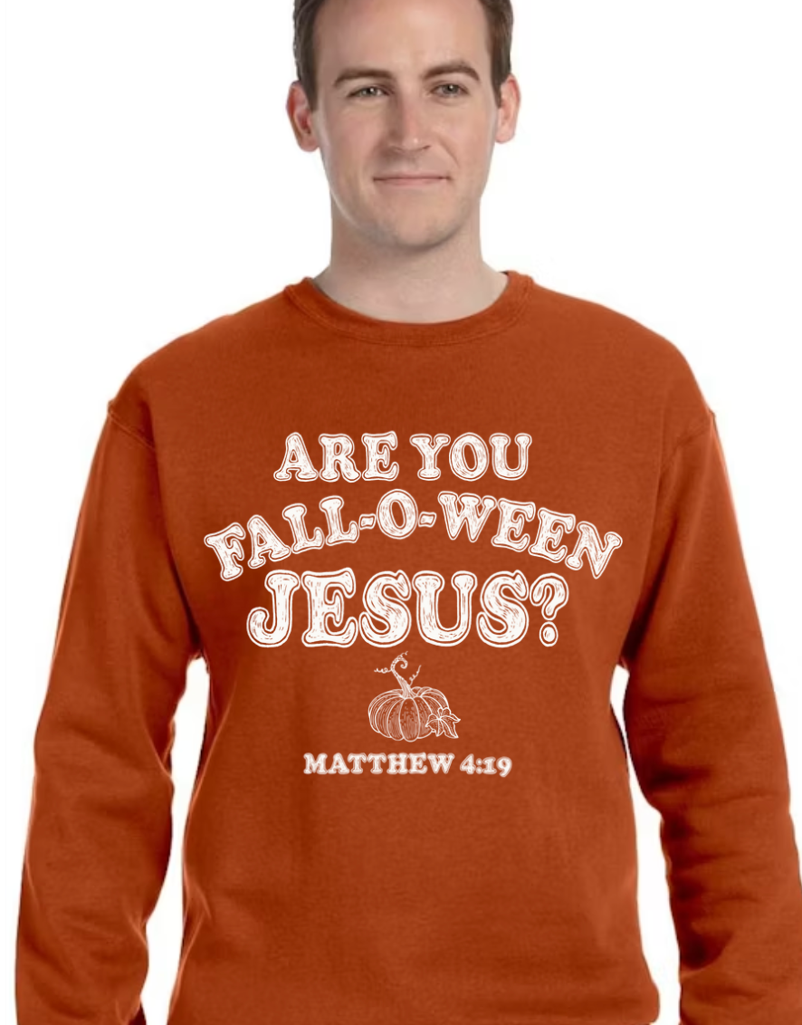 Are you Fall-O-Ween Jesus?!