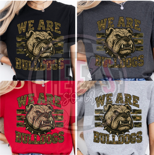 We Are Bulldogs- Tee